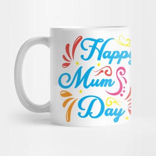 Happy MUM Day! Mug